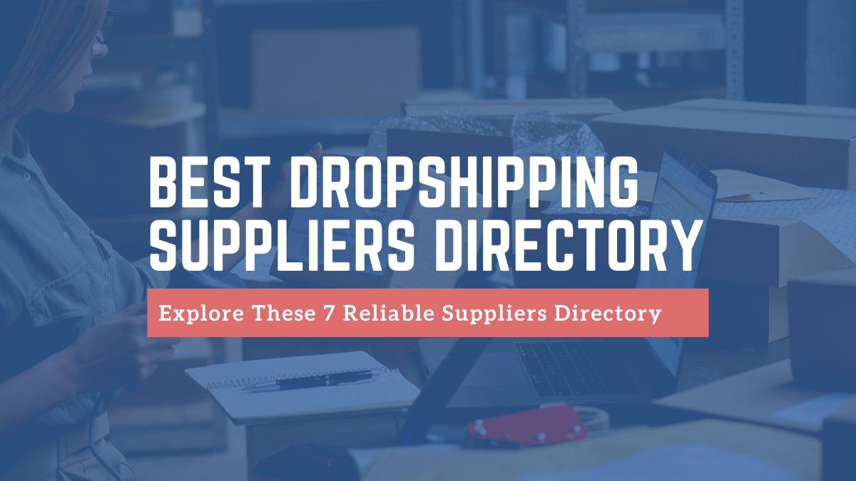 7 Best Dropshipping Suppliers Directory 2023 TheHoppers